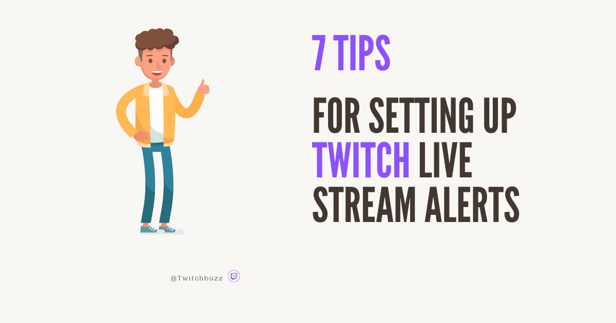 Twitch live stream alerts