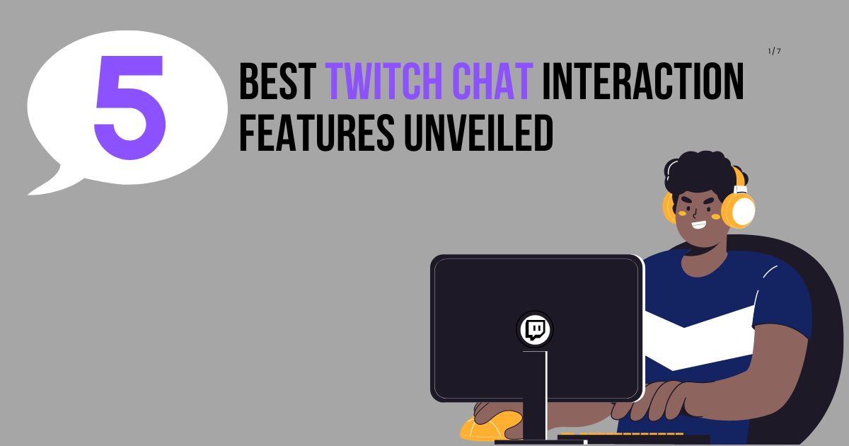 5 Best Twitch Chat Interaction Features Unveiled