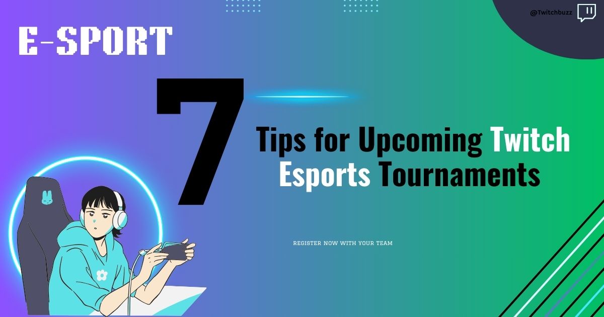 Twitch Esports Tournaments